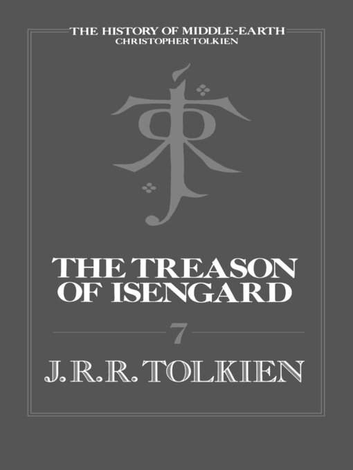 Title details for The Treason of Isengard by J.R.R. Tolkien - Available